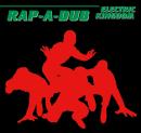RAP-A-DUB Electric Kingdom(CD)/MURO