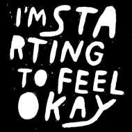 I’M　STARTING　TO　FEEL　OK　VOL.3